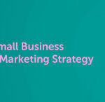 Effective Marketing Tips for Small Businesses